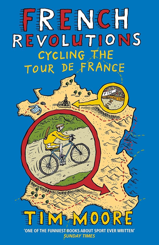 French Revolutions: Cycling the Tour de France cover image