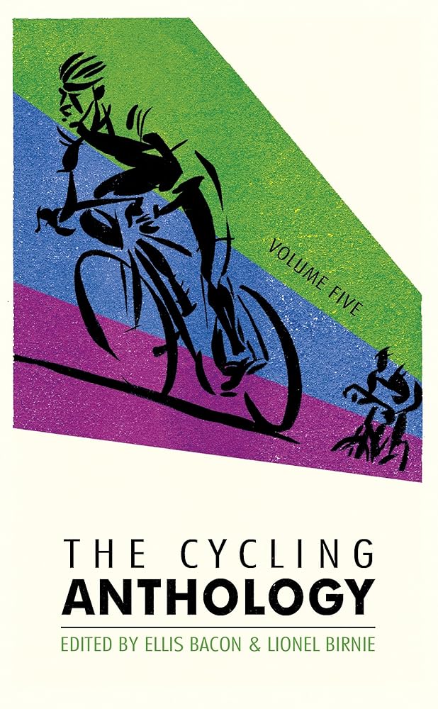 The Cycling Anthology: Volume Five (5) cover image