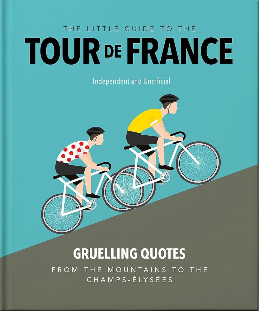 The Little Guide to The Tour de France cover image