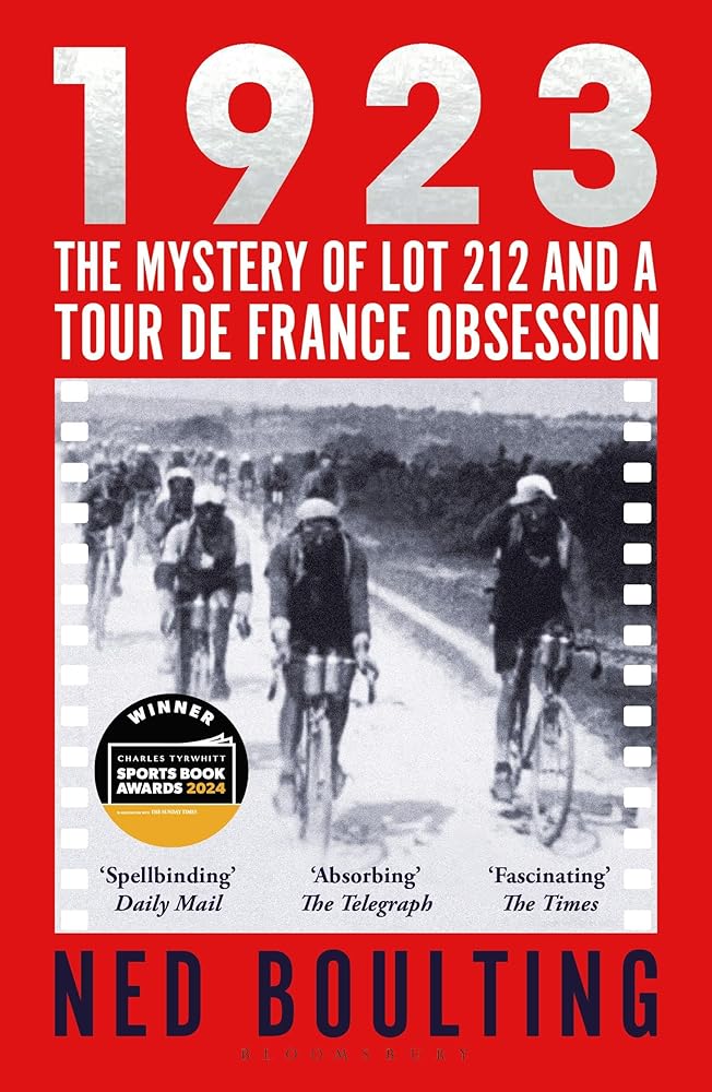 1923: The Mystery of Lot 212 and a Tour de France Obsession cover image