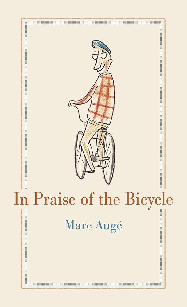 In Praise of the Bicycle cover image