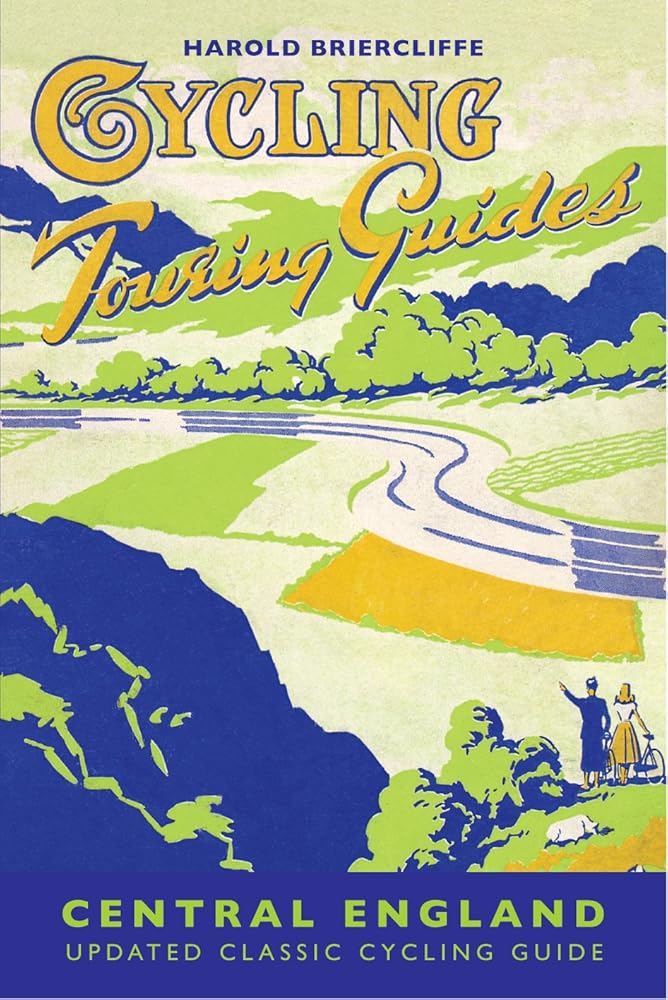 Cycling Touring Guide: Central England: revised edition cover image