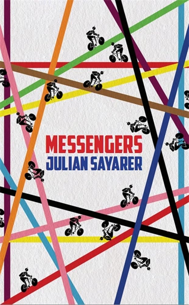 Messengers: City Tales from a London Bicycle Courier cover image