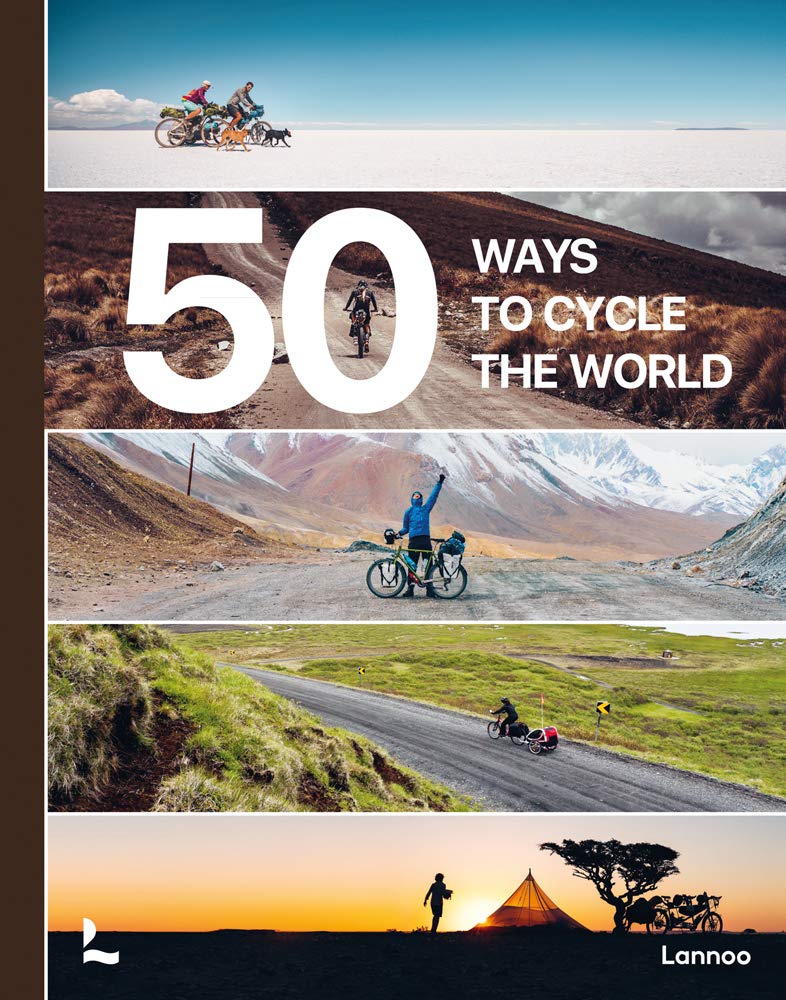 50 Ways to Cycle the World /anglais cover image