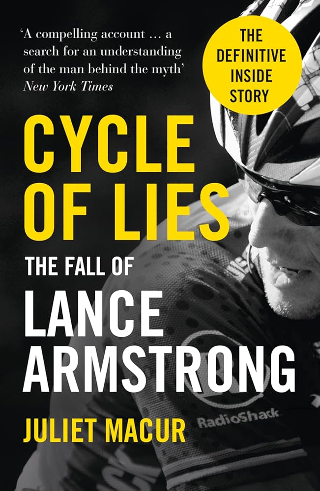 Cycle of Lies: The Fall of Lance Armstrong cover image
