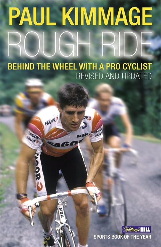 Rough Ride: Behind the Wheel With a Pro Cyclist (Yellow Jersey Cycling Classics) cover image