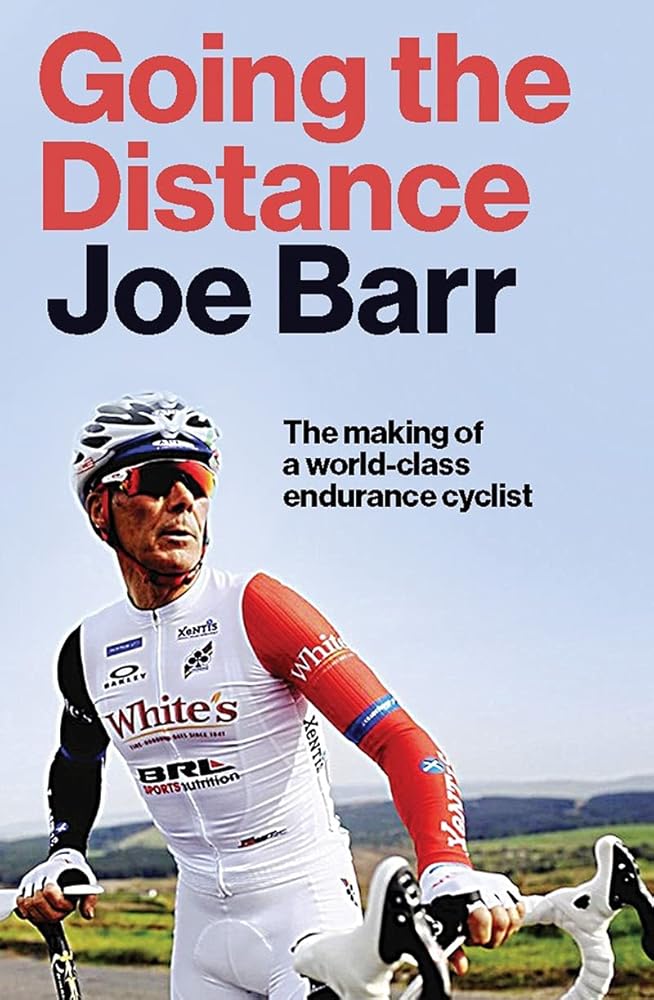 Going the Distance: The Making of a world class endurance cyclist cover image