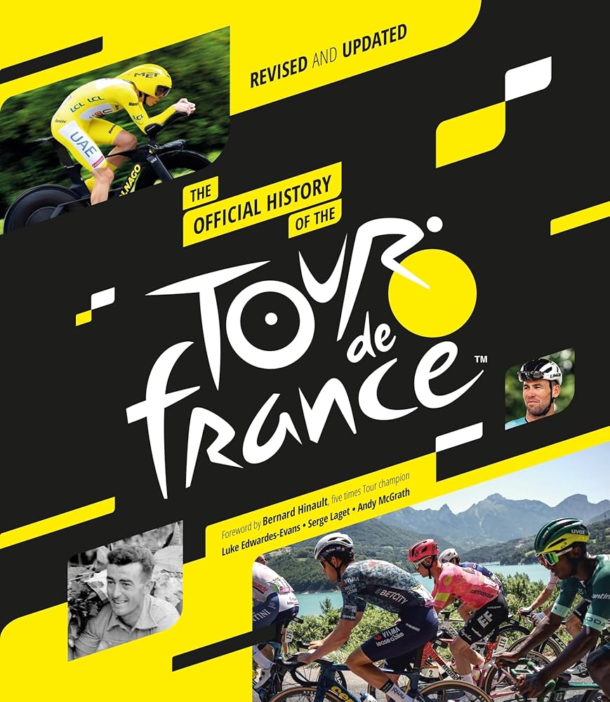 The Official History of the Tour de France (2025): Revised and Updated cover image
