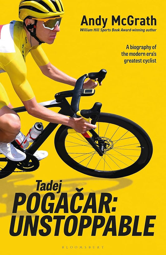 Tadej Pogačar: Unstoppable cover image