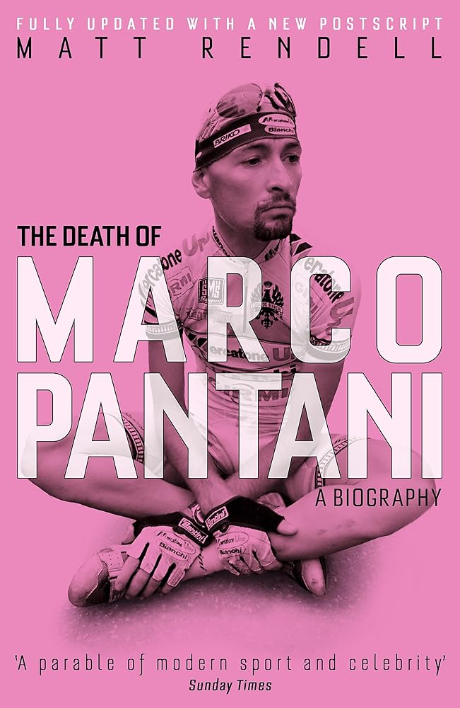 The Death of Marco Pantani: A Biography cover image