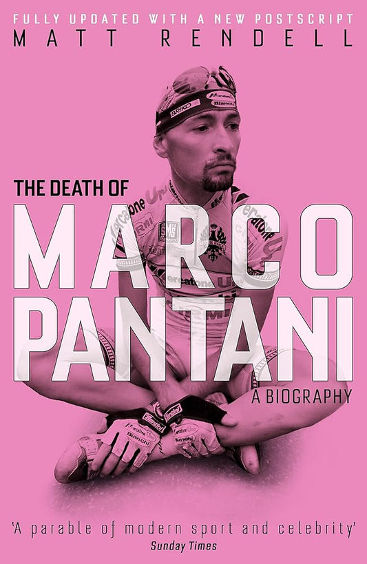 The Death of Marco Pantani: A Biography cover image