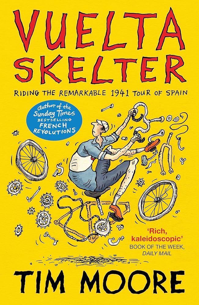 Vuelta Skelter: Riding the Remarkable 1941 Tour of Spain cover image