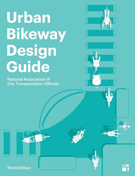 Urban Bikeway Design Guide, Third Edition cover image