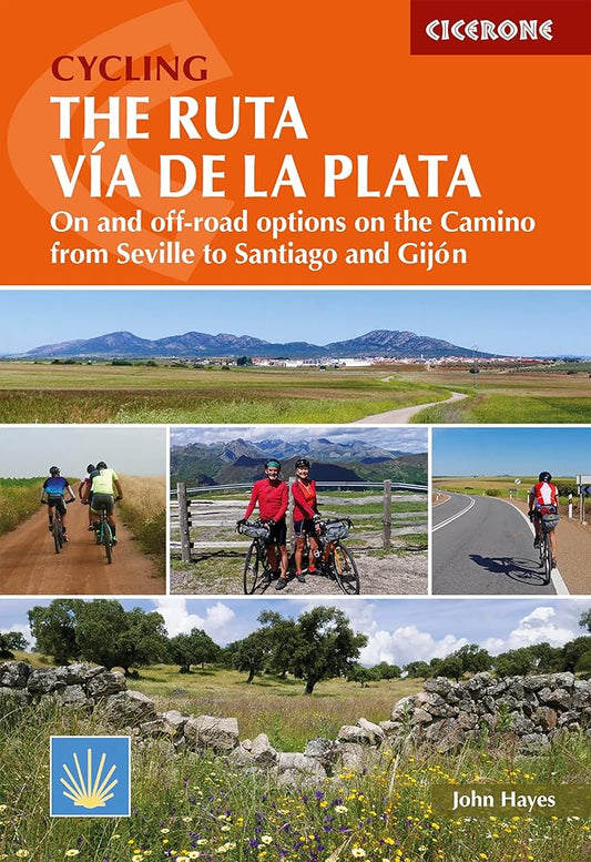 Cycling the Ruta Via de la Plata: On and off-road options on the Camino from Seville to Santiago and Gijon cover image