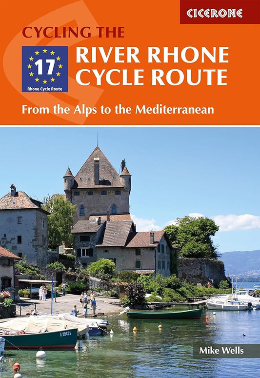 The River Rhone Cycle Route: From the Alps to the Mediterranean cover image