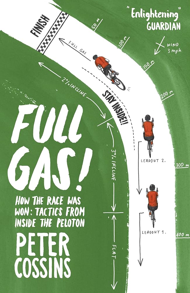 Full Gas: How to Win a Bike Race – Tactics from Inside the Peloton cover image