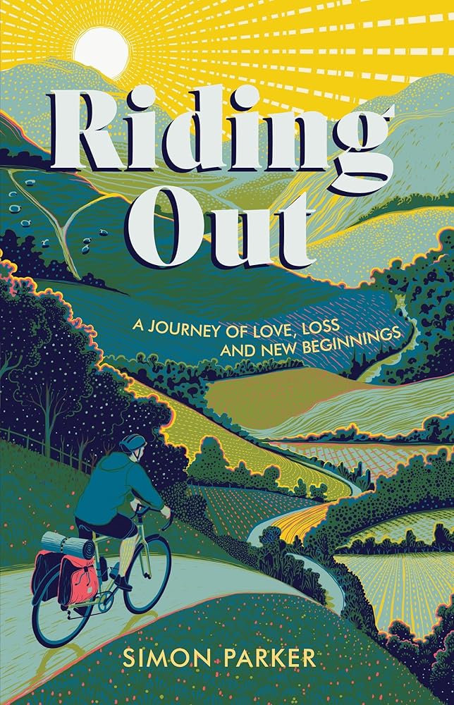 Riding Out: A Journey of Love, Loss and New Beginnings cover image