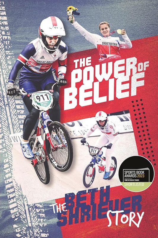 The Power of Belief: (Shortlisted for the Sunday Times Sports Book Awards 2023) cover image