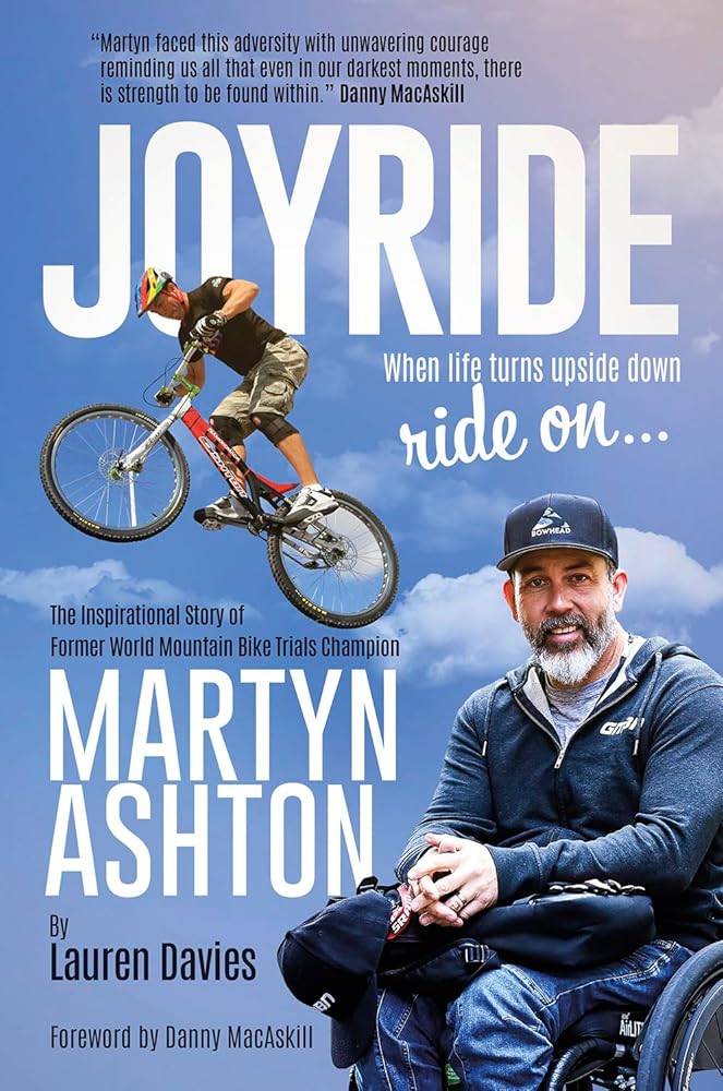 Joyride: The Inspirational Story of Former World Mountain Bike Trials Champion Martyn Ashton cover image