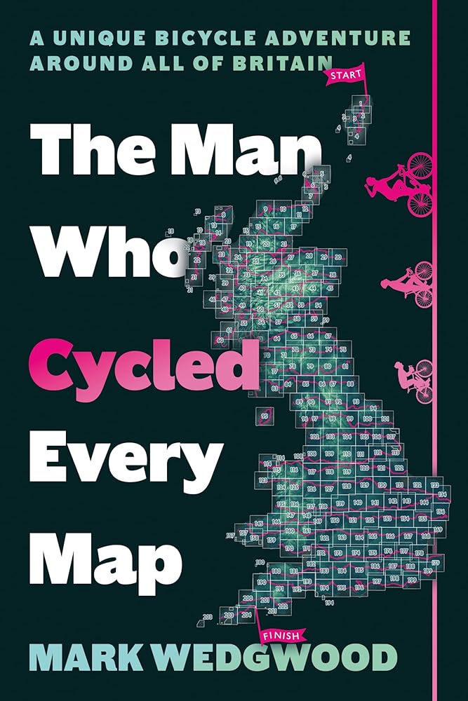 The Man Who Cycled Every Map cover image