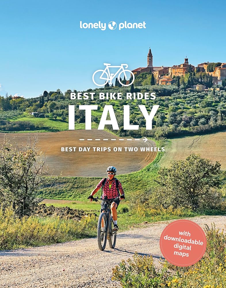 Lonely Planet Best Bike Rides Italy (Cycling Travel Guide) cover image
