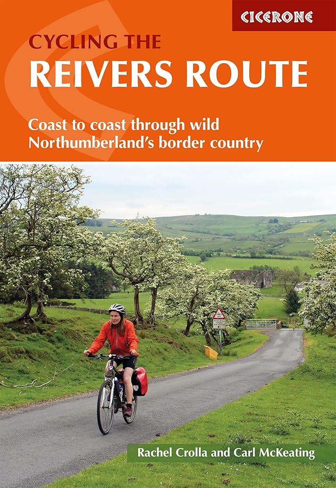 Cycling the Reivers Route: Coast to coast through wild Northumberland's border country cover image