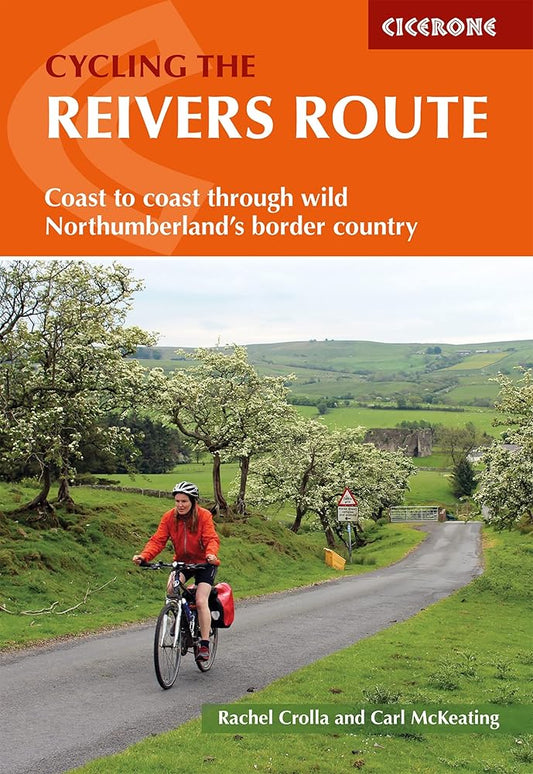 Cycling the Reivers Route: Coast to coast through wild Northumberland's border country cover image