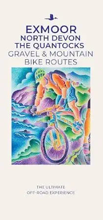 Exmoor, North Devon & the Quantocks Off-Road Bike Routes (Goldeneye Cycling Guides) cover image