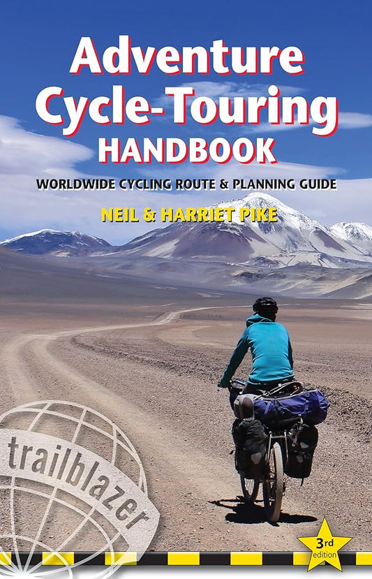 Adventure Cycle-Touring Handbook: Worldwide Route & Planning Guide (Trailblazer) cover image