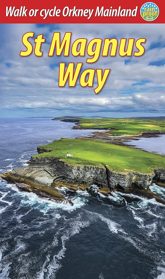 St Magnus Way: Walk or cycle Orkney Mainland cover image