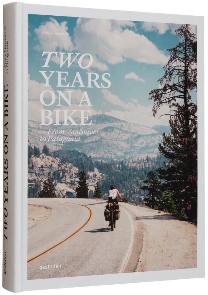 Two Years On A Bike: From Vancouver To Patagonia cover image