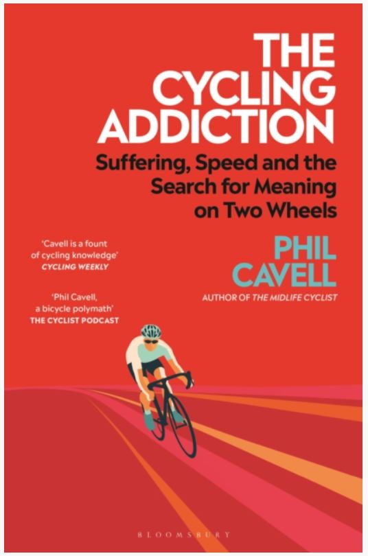 The Cycling Addiction : Suffering, Speed and the Search for Meaning on Two Wheels